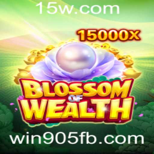 BlossomofWealth: Descubra o Mundo Empolgante e Ganhe com Win905